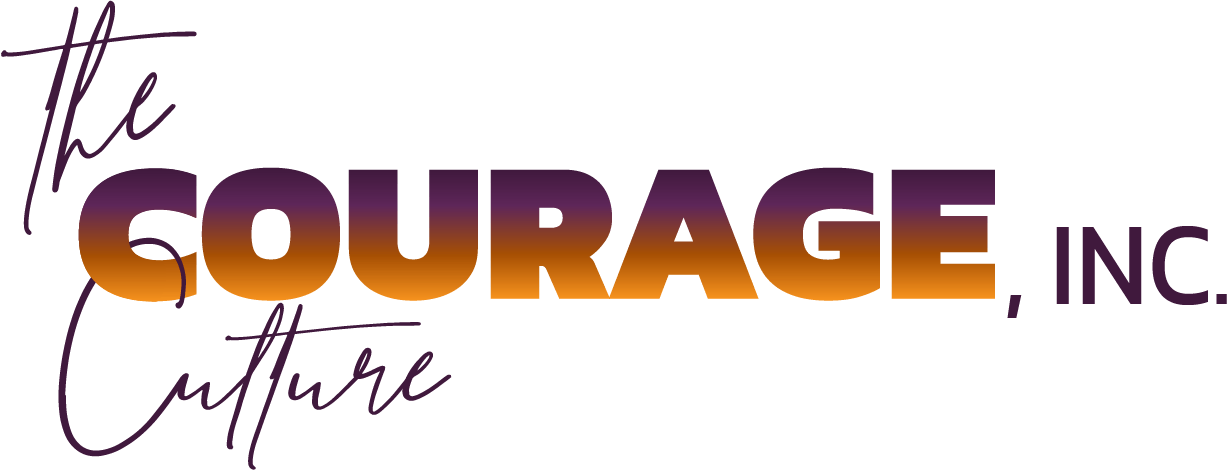 The Courage Culture